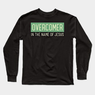 Overcomer in The Name of Jesus Christian Long Sleeve T-Shirt